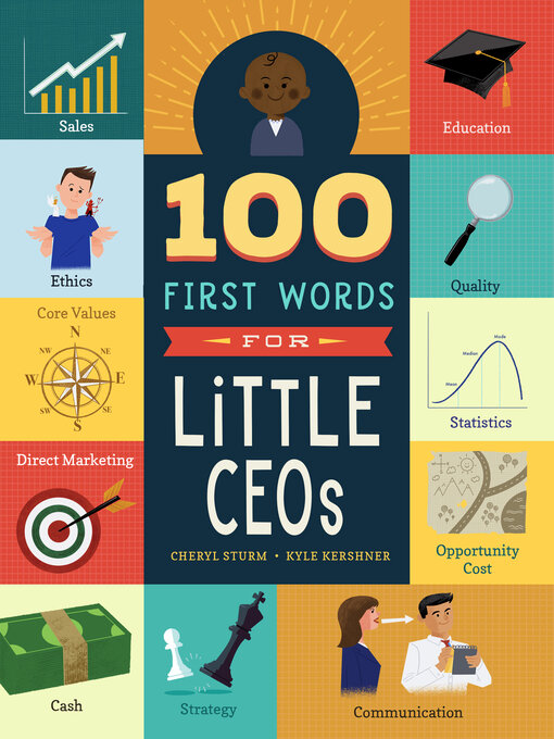 Title details for 100 First Words for Little CEOs by Cheryl Sturm - Available